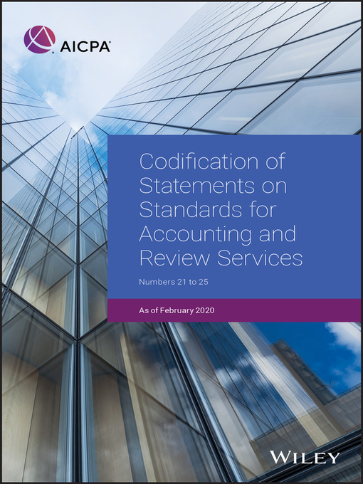 Title details for Codification of Statements on Standards for Accounting and Review Services, Numbers 21-25 by Wiley - Available